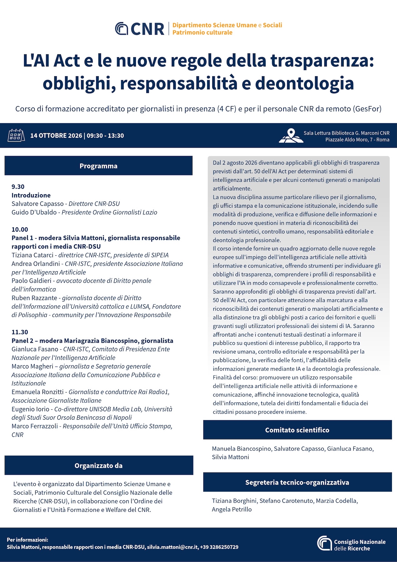 Al CNR e online il 14 ottobre incontro su �L'AI Act e le nuove regole della trasparenza: obblighi, responsabilit� e deontologia�